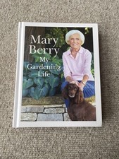 My Gardening Life By Mary