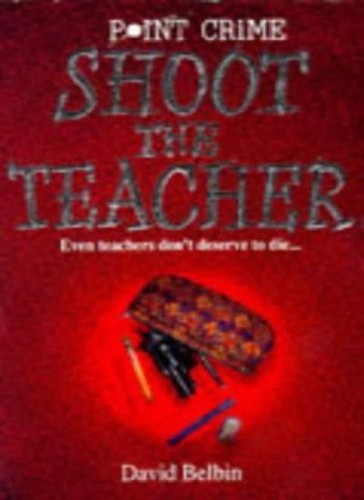 Shoot the teacher point - teacher, (point