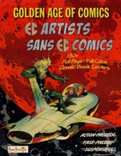 The Golden Age Of Comics •