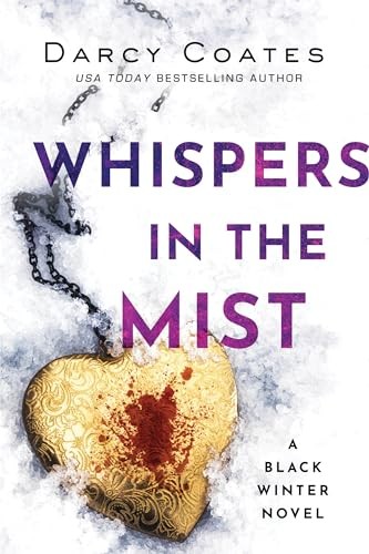 Whispers the mist - in, mist,