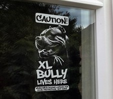 Caution: XL Bully Lives Here