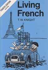 LIVING FRENCH 4TH EDITION by 