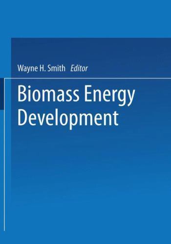Biomass energy development - biomass,
