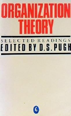 Organization theory selected - theory:,