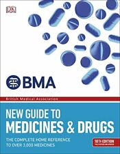 BMA New Guide to Medicine and Drugs-DK