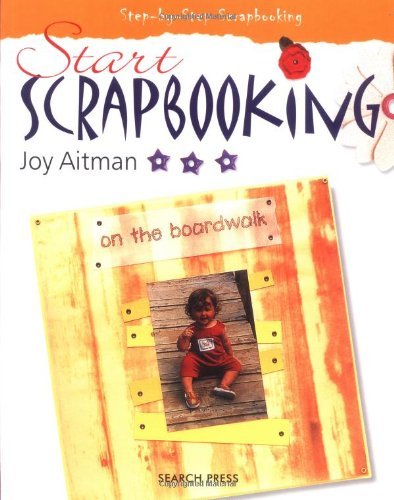Start scrapbooking joy - scrapbooking-joy, aitman