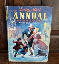 Daily Mail Annual for Boys and Girls  Edited by Susan French, With Dust Jacket