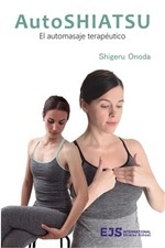Autoshiatsu. El automasaje