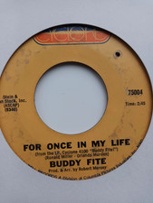 Buddy Fite - For Once In My