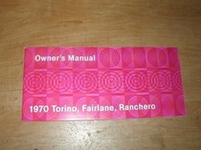 1970 FORD TORINO RANCHERO FAIRLANE OWNERS MANUAL