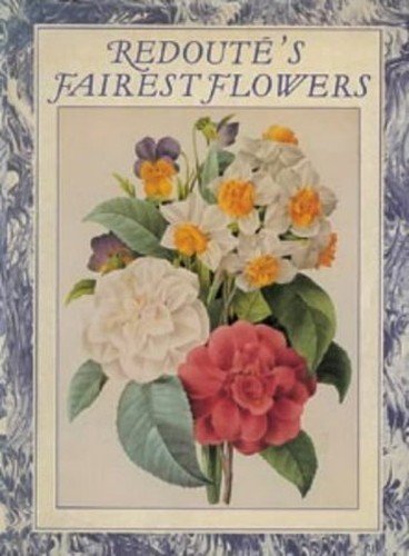 Redoute fairest flowers art - redoute's,