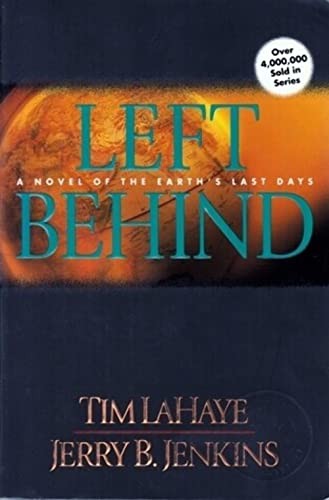 Left behind novel of the - a,