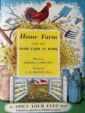 Barbara Lambourne HOME FARM AT WORK Chatto & Windus FARMING ART 1957 Schools Boo