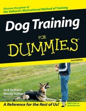 Dog training for dummies - dummies, by