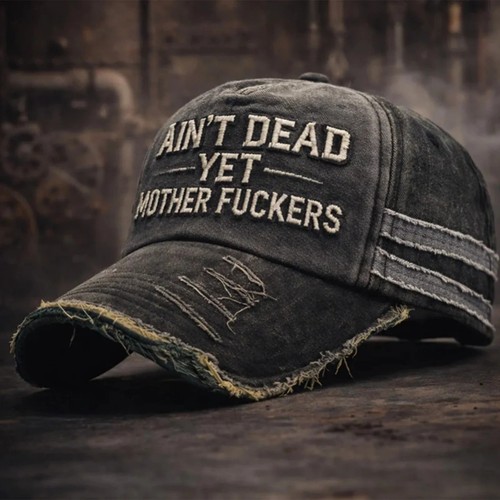 Ain dead yet cap print - 3d,