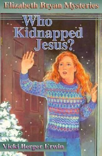 Who kidnapped jesus - who,