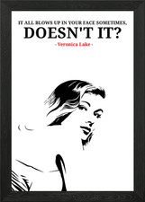 Veronica lake quotes Framed