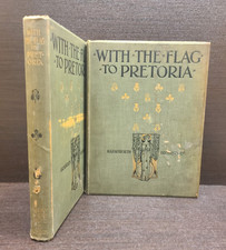 With the Flag to Pretoria Vol 1 & 2 Wilson 1900 Hardback Book with Illustrations