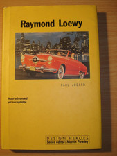 Raymond Loewy - Paul Jodard