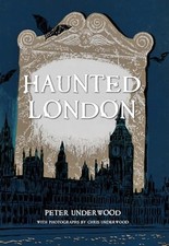 Haunted London-Peter Underwood
