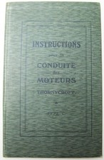 THORNYCROFT Type C Engine Driving Owners Handbook Undated French Text