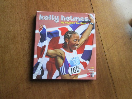 Kelly holmes signed my - kelly, signed: