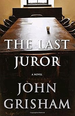 The last juror grisham - last, (grisham