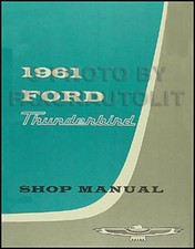 1961 Ford Thunderbird Workshop