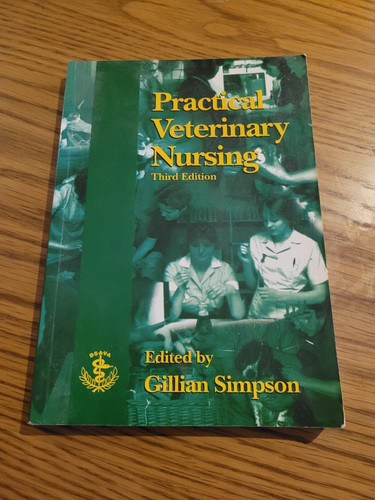 Practical veterinary nursing - practical,