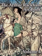 The Arthur Rackham Art Book -