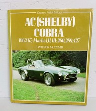 AC (SHELBY) COBRA 1962-67 - 260, 289, 427 McComb. Osprey auto history 1984 VGC