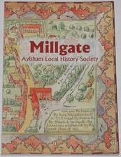 MILLGATE AYLSHAM HISTORY