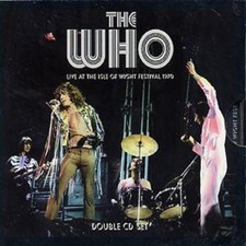 The Who: The Who Live At The Isle Of Wight Festival 1970