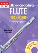 Abracadabra Flute Technique Malcolm Pollock Flute  Book and CD
