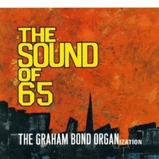 Graham Bond - The Sound Of 65 [CD]