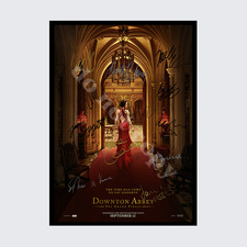 DOWNTON ABBEY THE GRAND FINALE MOVIE CAST SIGNED AUTOGRAPH POSTER PRINT A5 A4 A3