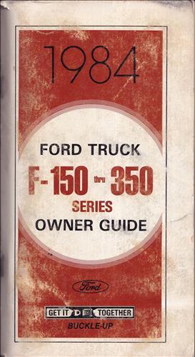 1984 ford pickup - pickup, owners