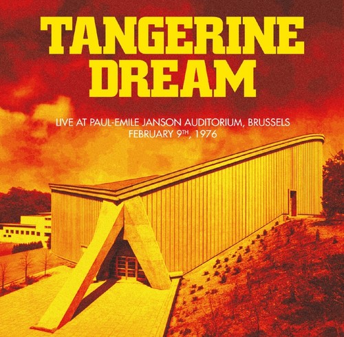 Tangerine dream brussels 1976 - tangerine,