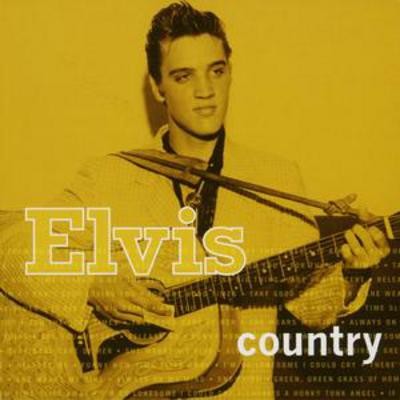 Elvis presley country - elvis, presley: