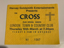 The Cross Original Concert Ticket ~ London Town & Country Club
