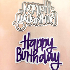 Happy Birthday Metal Cutting