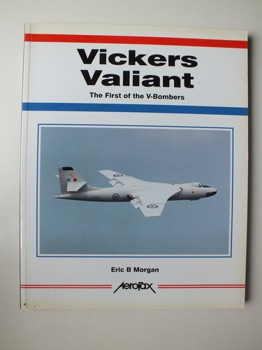 Vickers valiant the - valiant:, first