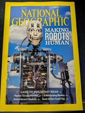National Geographic Magazine Making Robots Human August 2011