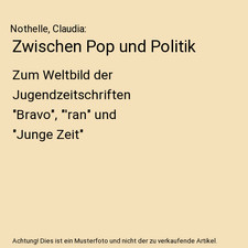 Zwischen Pop und Politik: Zum