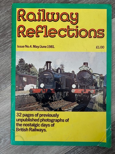 Railway reflections magazine - reflections,
