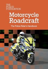 Motorcycle Roadcraft: The