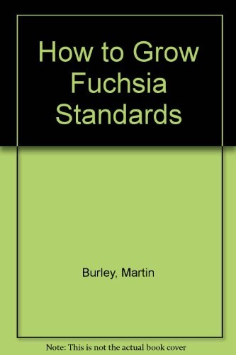 How grow fuchsia - to,