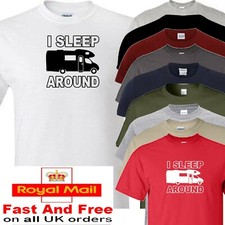 motorhome t shirt i sleep around 