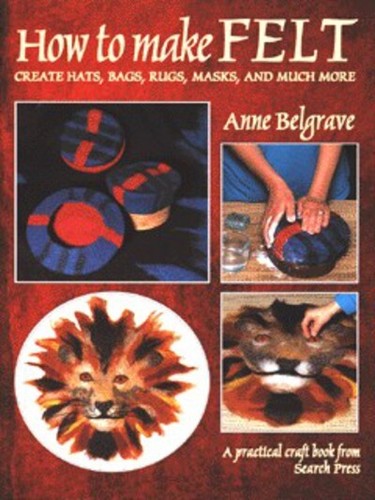 How make felt - how,