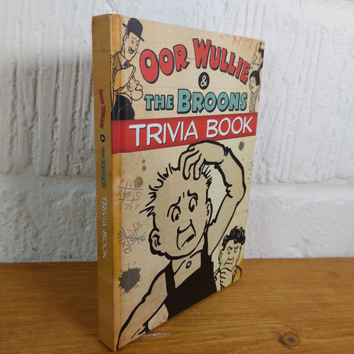 Oor wullie the broons - wullie, trivia